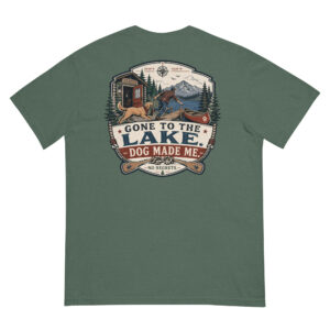 unisex-garment-dyed-heavyweight-t-shirt-blue-spruce-back-6a4230c1aa3a3 Gone to the Lake